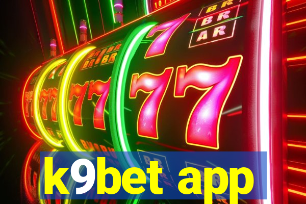 k9bet app